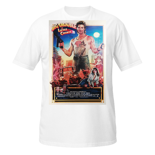 Big Trouble, Little China unisex t-shirt