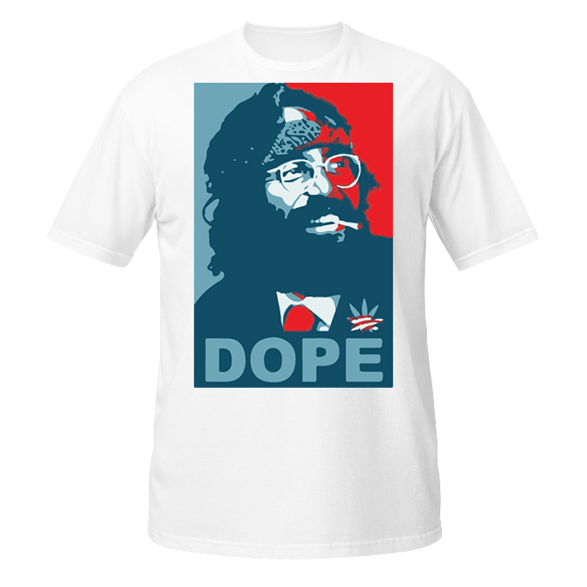 Chong, Dope unisex t-shirt