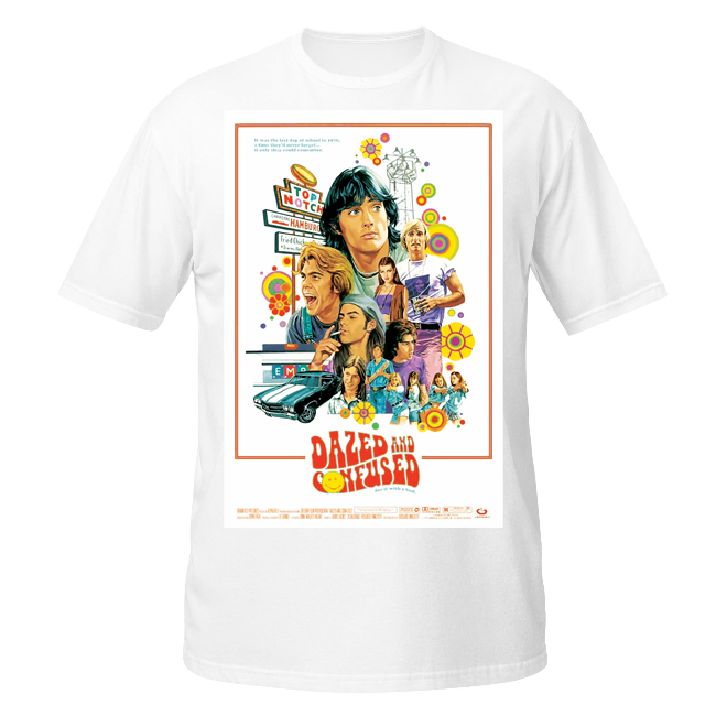 Dazed & Confused unisex t-shirt