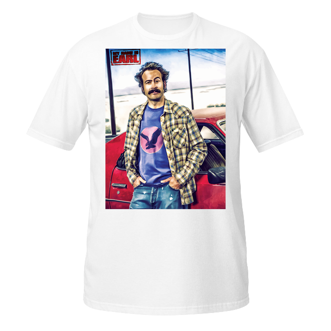 My name is Earl unisex t-shirt