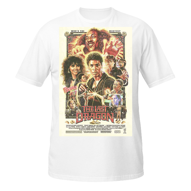 The Last Dragon unisex t-shirt