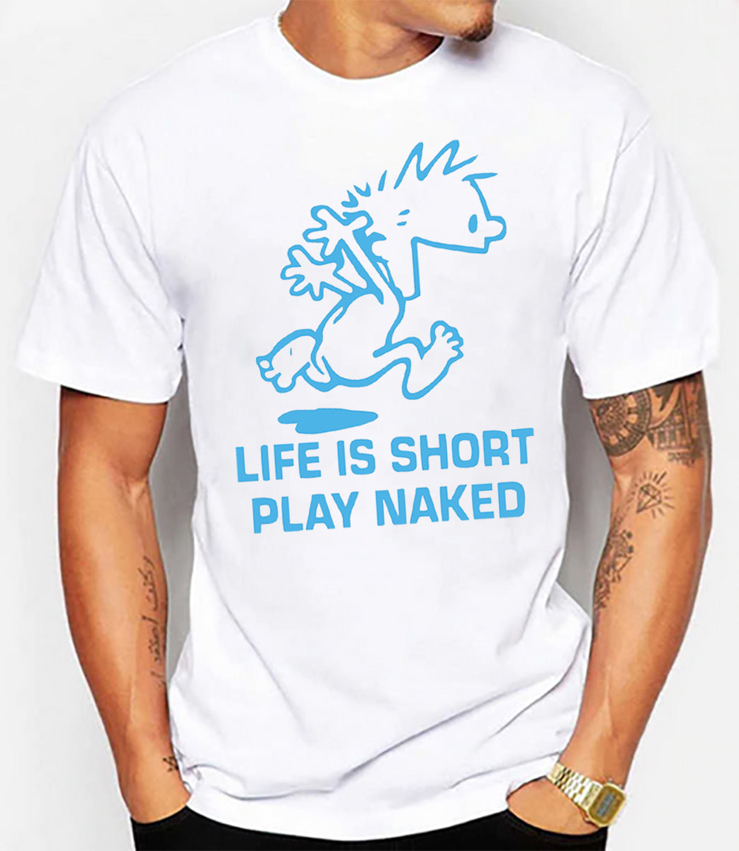 Life is Short unisex t-shirt